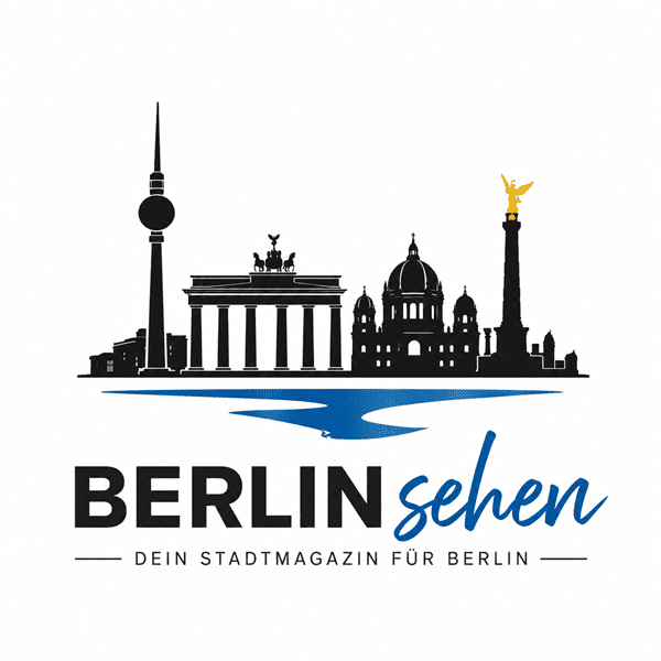 Berlin sehen – Dein Stadtmagazin für Berlin